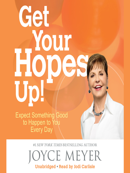 Title details for Get Your Hopes Up! by Joyce Meyer - Wait list